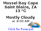 Click for Mossel Bay, South Africa Forecast